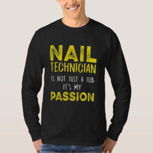 Camiseta Nail Technician Artist Manicurist 12