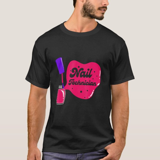 Camiseta Nail Technician Certified Nail Tech Artist Manicur (Frente)