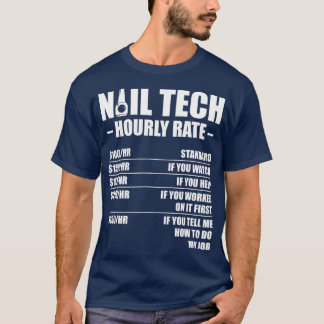 Camiseta Nail Technician Rate Nail Tech Artist Manicurist