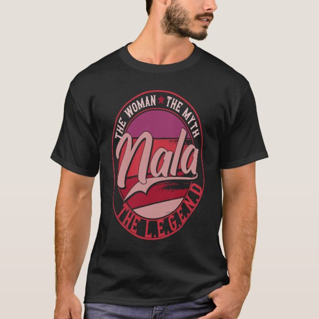 Camiseta Nala, a Senhora do Mito, a Lenda (Frente)