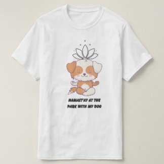 Camiseta Namast’ay no Parque com My Dog - Engraçado Yoga Do