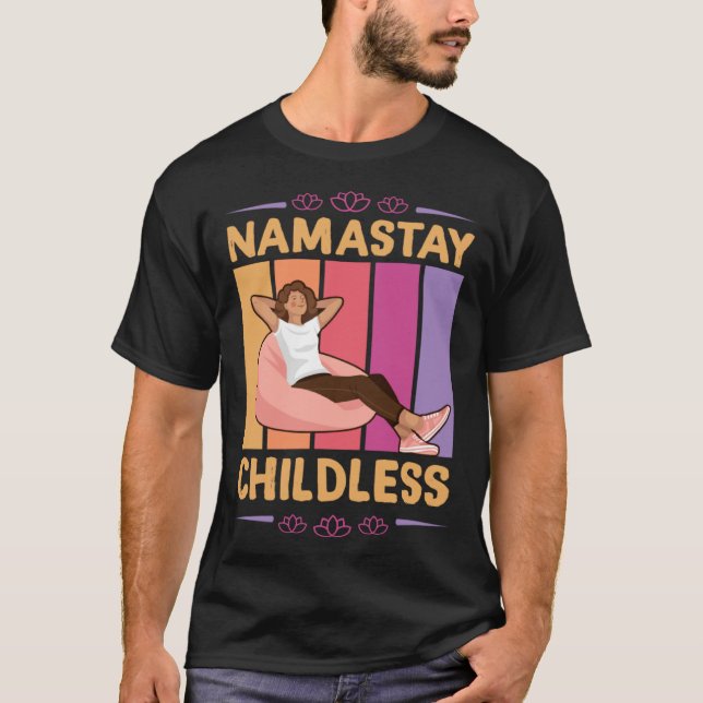 Camiseta Namastay Childless Nomaste Yoga Lotus Flower Relax (Frente)