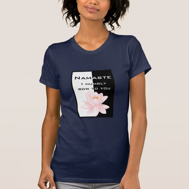 Camiseta Namaste - arco-te humildemente (Frente)