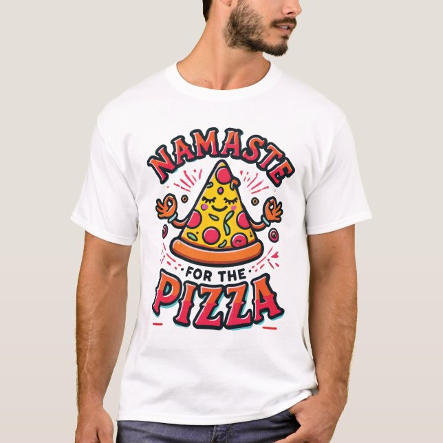 Camiseta Namaste for Pizza - Yoga Engraçado (Frente)