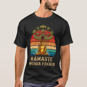 Camiseta Namaste Mãe F Dida Vintage Buda Engraçado Yoga Eu