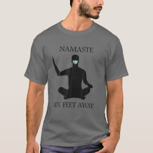 Camiseta Namaste Seis Pés Distante 6 Pés De Meditação De Yo