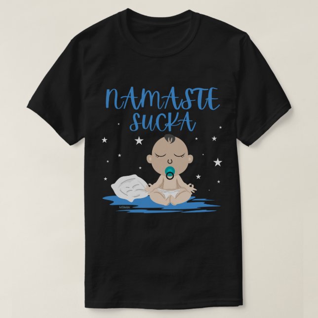 Camiseta NAMASTE SUCKA engraçado yoga zen (Frente do Design)