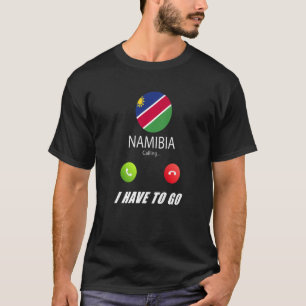 Camiseta Namíbia Flag Souvenir Namíbia Está Chamando Callin
