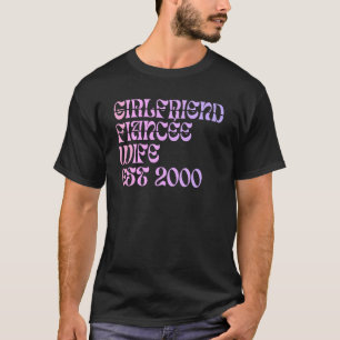 Camiseta Namorada Fiance Wife Est 2000 Wedding Anniversar