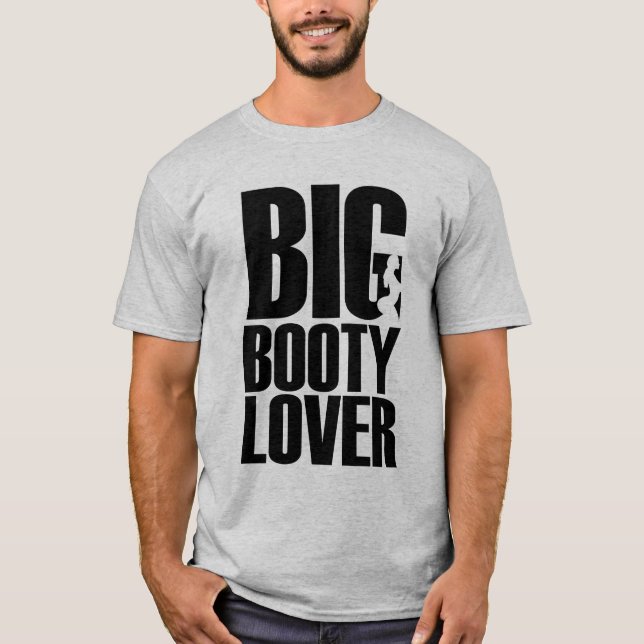 Camiseta Namorado engraçado de bunda grande em Gráfico de t (Frente)