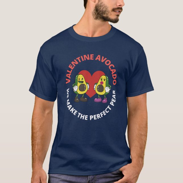 Camiseta Namorados Avocado. Fazemos a pera perfeita (Frente)