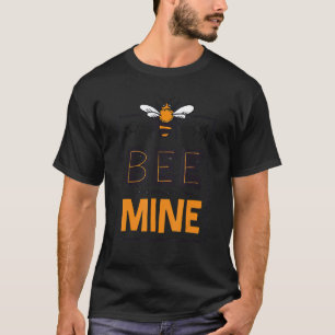 Camiseta Namorados Bee Mine Ser Dias de os namorados Do Meu