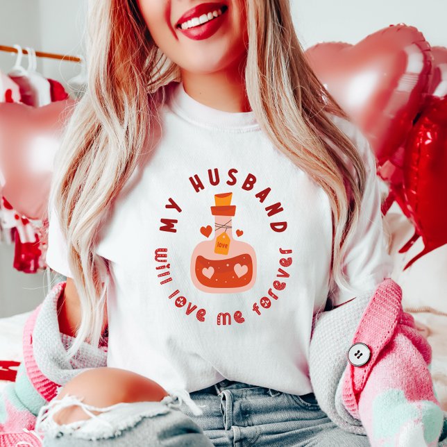 Camiseta Namorados Engraçado de Poção de Amor (Criador carregado)