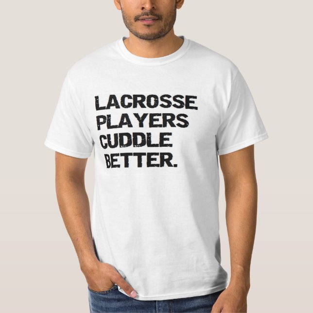 Camiseta namorados: os jogadores do lacrosse afagam melhor (Frente)