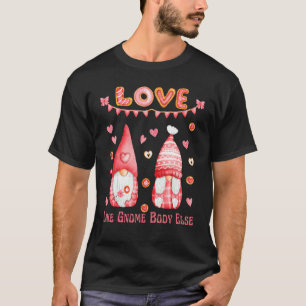Camiseta Namorados S Day Love Like Gnome Body Else Else Cut