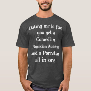Camiseta Namorando médico assistente é divertido Médico Ass