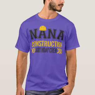 Camiseta Nana Birthday Crew 1rua Construção de Aniversário