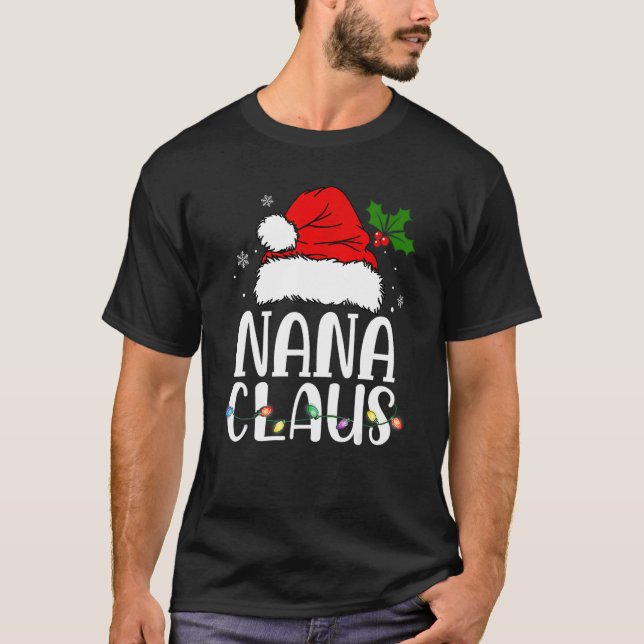 Camiseta Nana Claus  Christmas Pajama Family Matching Xmas (Frente)