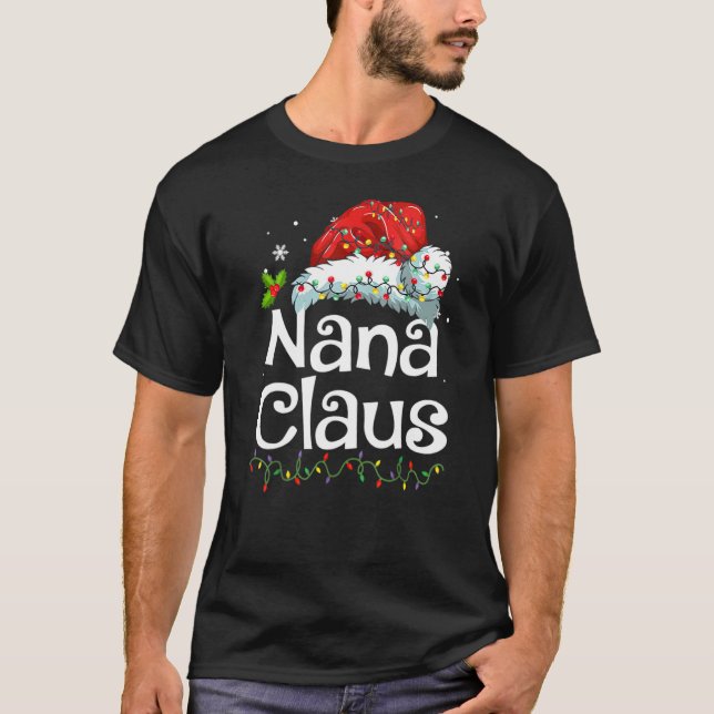 Camiseta Nana Claus  Christmas Pajama Family Matching Xmas  (Frente)