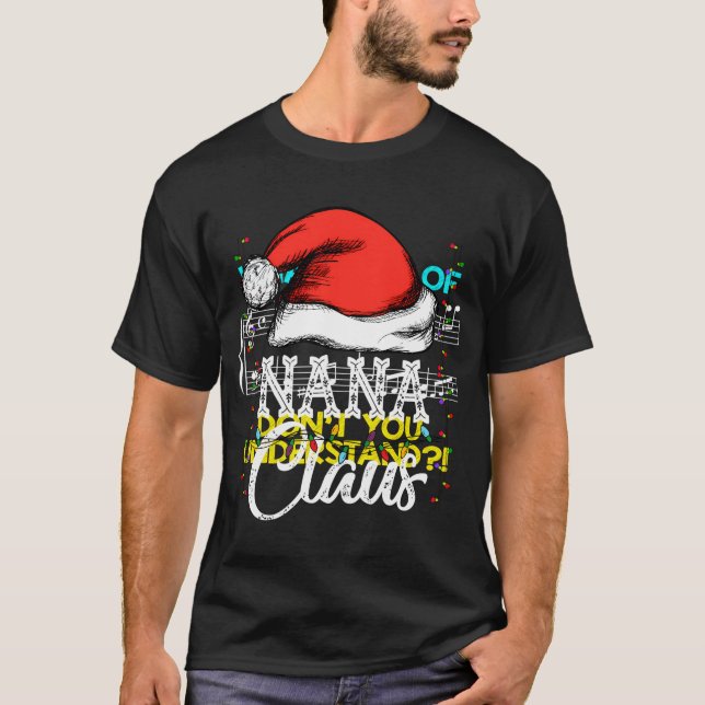 Camiseta Nana Claus Papais noeis Engraçados Vovô Presente D (Frente)