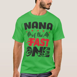 Camiseta Nana de The Fast One Racing Avó 1º Aniversário B
