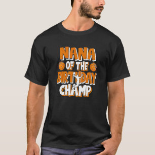 Camiseta Nana Do Birthday Champ Boys Basball Party