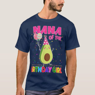 Camiseta Nana Do Tema Da Família Avocados, Birthday Girl