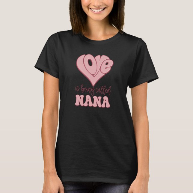 Camiseta Nana from Grandchildren Nana for Women Nana (Frente)