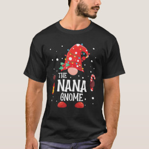 Camiseta Nana Gnomo Matching Family Christmas Gnomo