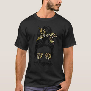 Camiseta Nana Life Messy Hair Bun Leopard Mulheres da Mãe