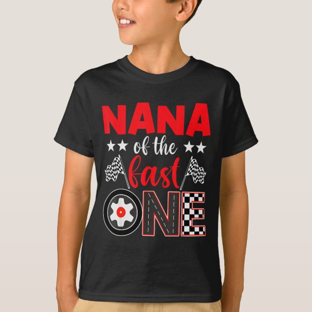 Camiseta Nana Of The Fast One Birthday 1st Race Car Family  (Frente)