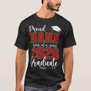 Camiseta Nana Orgulhosa De Um Graduando Senior Da Turma De 