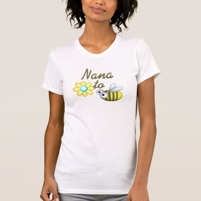 Camiseta Nana para Bee (Frente)