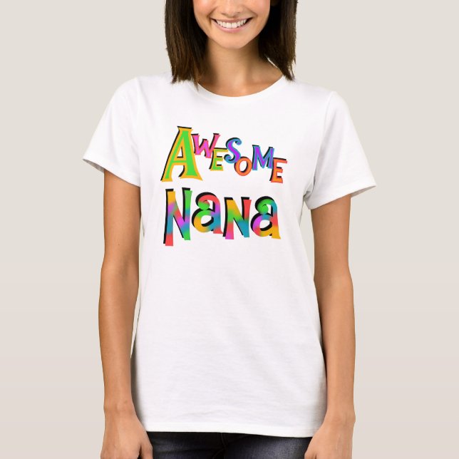 Camiseta Nana T-shirts e presentes incríveis (Frente)