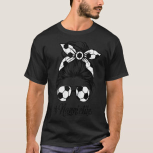 Camiseta Nannie Life Soccer Mamãe Dia de as mães Mensageiro