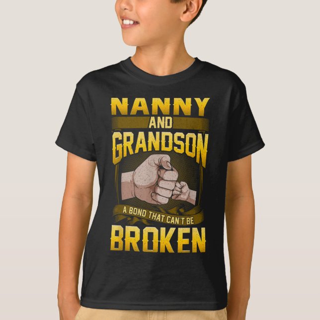 Camiseta Nanny And Grandson A Bond That Can't Be Broken Shi (Frente)