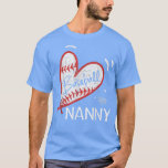 Camiseta Nanny For Grandma Women Mother's Day<br><div class="desc">Nanny For Grandma Women Mother's Day  .</div>