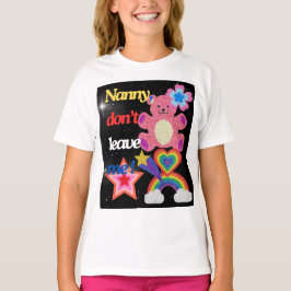 Camiseta Nanny, não me deixe!