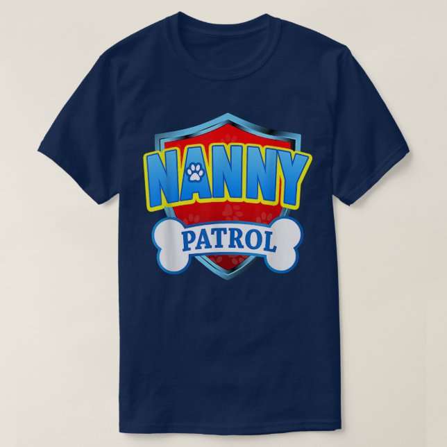 Camiseta Nanny Patrol, Mãe, Pai Para Homens Mulheres (Frente do Design)