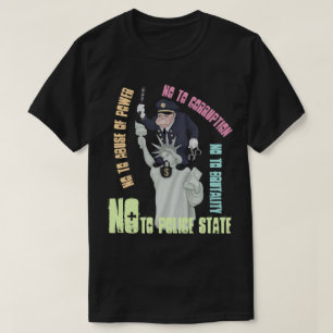 Camiseta Não à polícia estadual T-Shirt