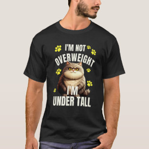 Camiseta Não Acima do Peso Baixo Alto Gato Gordo Engraçado 