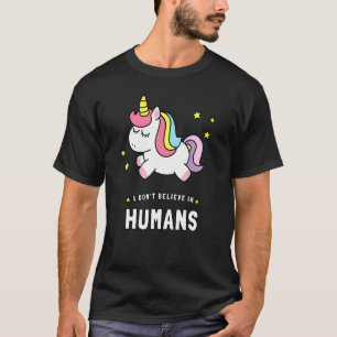 Camiseta Não acredito em humanos Unicórnio Rainbow