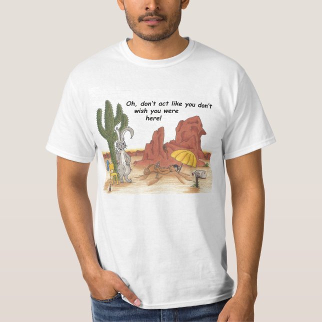 Camiseta Não actue como o T (Frente)