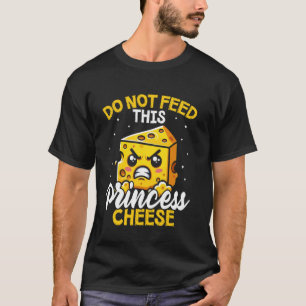 Camiseta Não Alimente Esta Princesa Queijo Intolerância à L