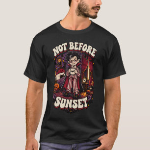Camiseta Não Antes do Pôr do Sol Funny Vampire Halloween Ca