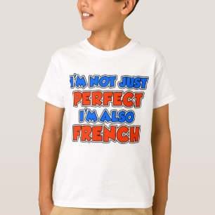 Camiseta Não apenas francês perfeito