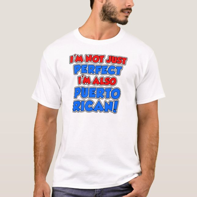 Camiseta Não apenas porto-riquenho perfeito (Frente)