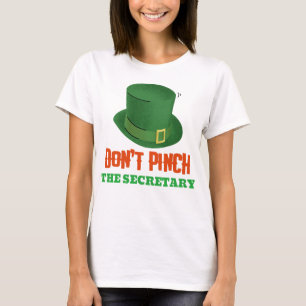 Camiseta Não aperte a Secretária de Ruas Engraçadas.