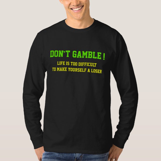 Camiseta Não aposte (Frente)