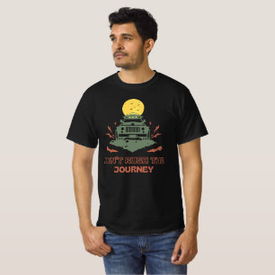 Camiseta Não Apresse A Jornada